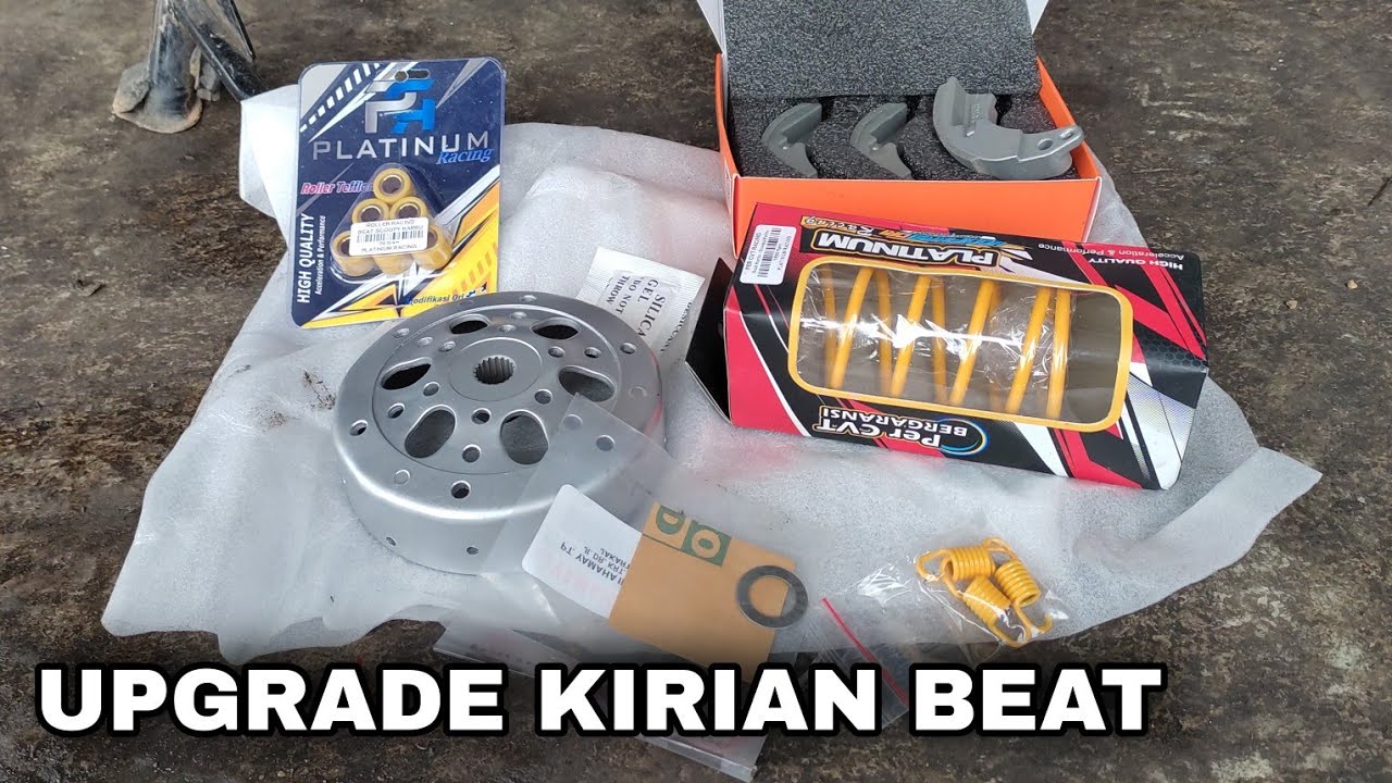 UPGRADE KIRIAN CVT BEAT KARBU PART RACING