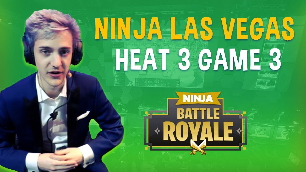 Ninja Las Vegas Heat 3 Game 3 - Fortnite Battle Royale Gameplay