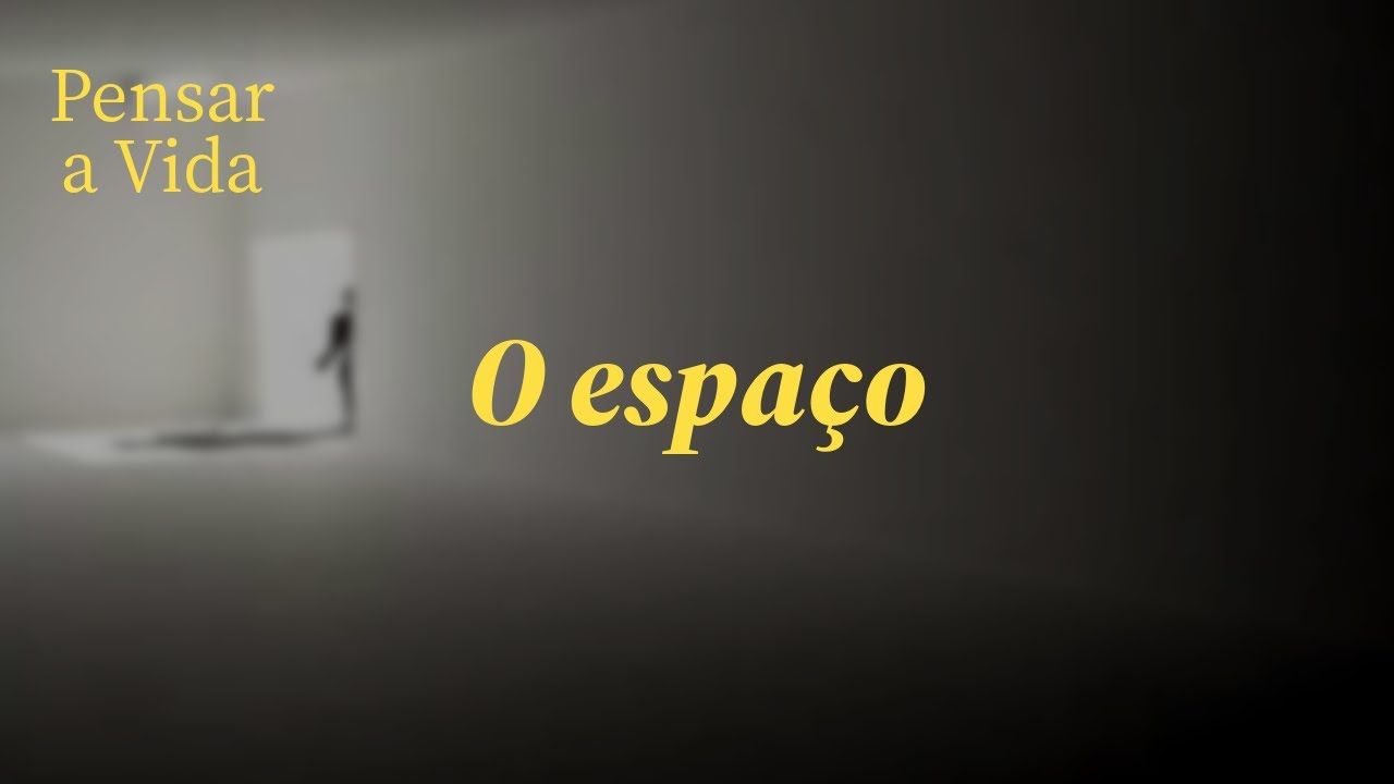 O espaço