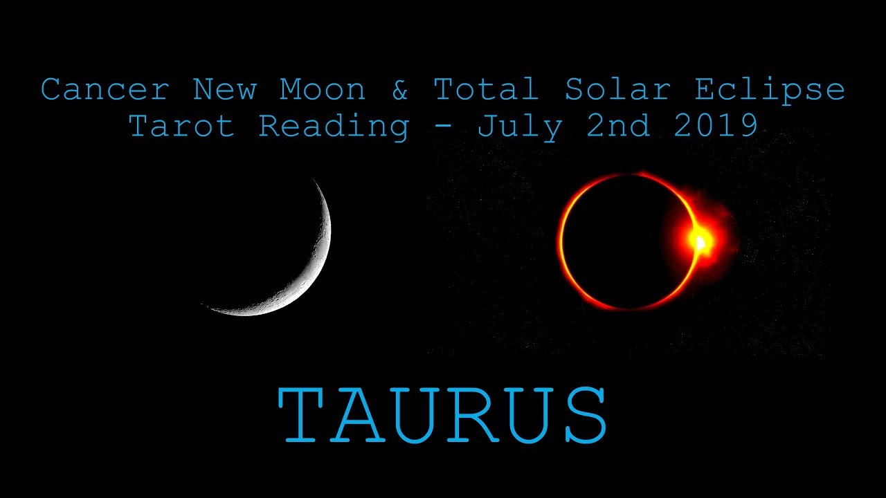 Taurus - You're right & Spirit is going to validate! - New Moon & Solar Eclipse Reading July 2019