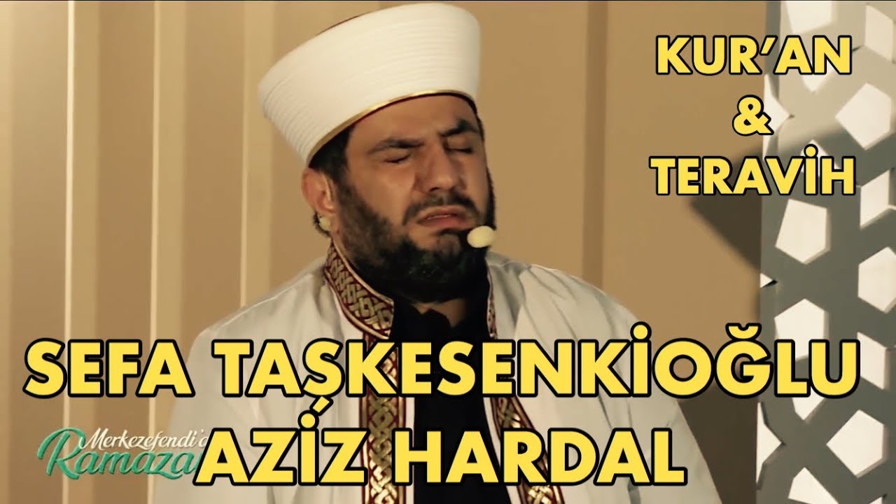 Merkezefendi'de Ramazan 11 - Sefa Taşkesenlioğlu & Aziz Hardal (Kur'an Tilaveti ve Teravih)