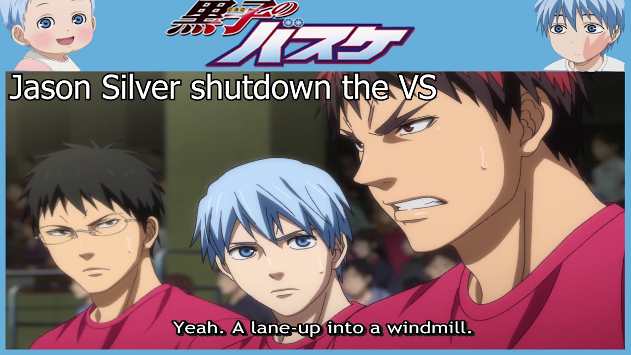 Last Game: Kuroko No Basuke -  Jason Silver shutdown the VS