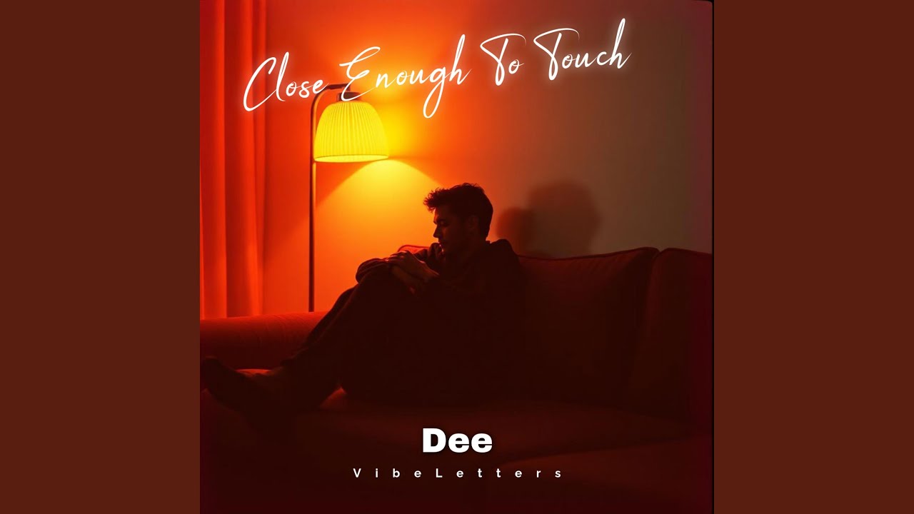 Close Enough To Touch