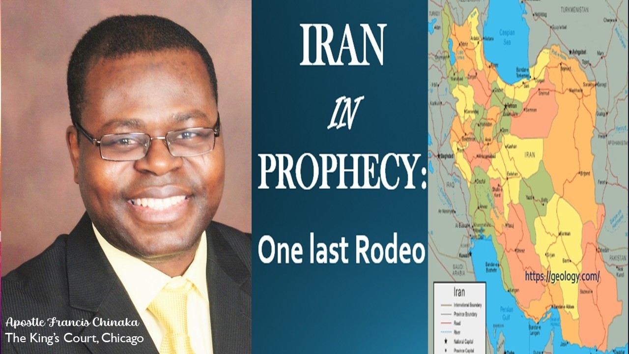 IRAN IN PROPHECY: One Last Rodeo