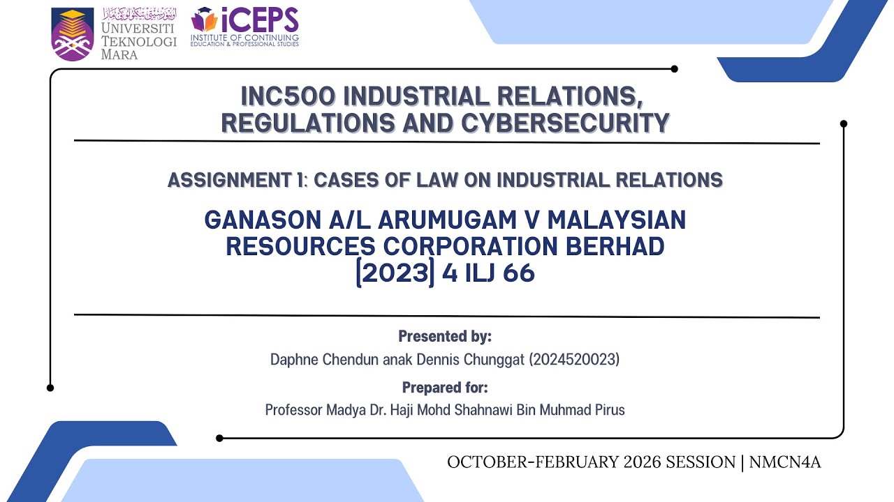 INC500 Individual Assignment 1 Cases of Law on Industrial Relations