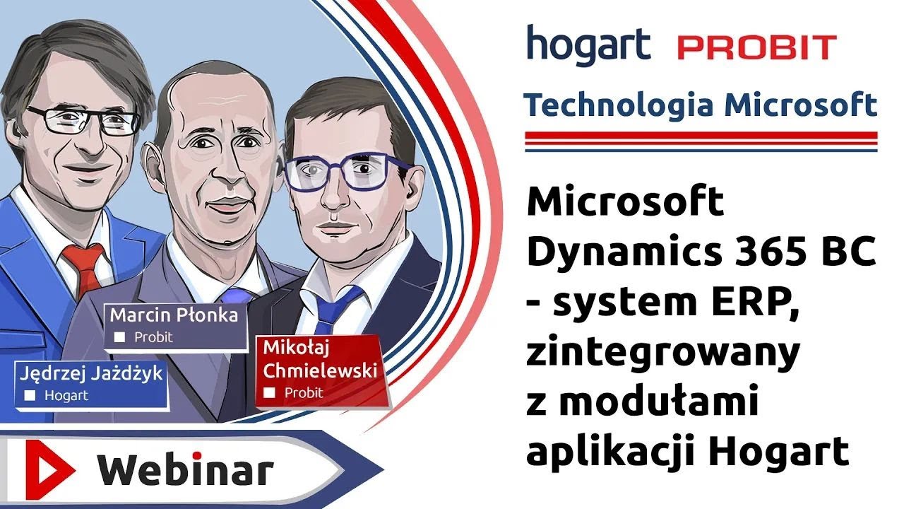 2023.11.21 Microsoft Dynamics 365 BC – system ERP zintegrowany z modułami aplikacji Hogart