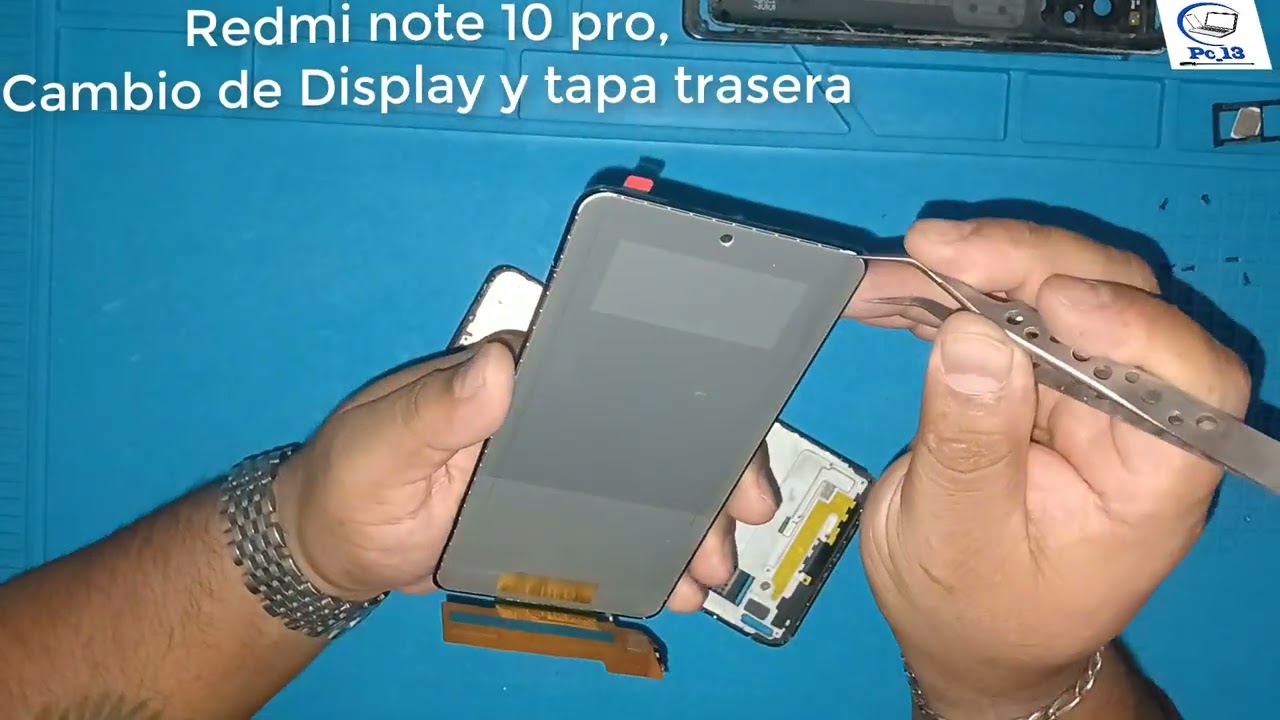 Cambio de Display y tapa Redmi Note 10 Pro