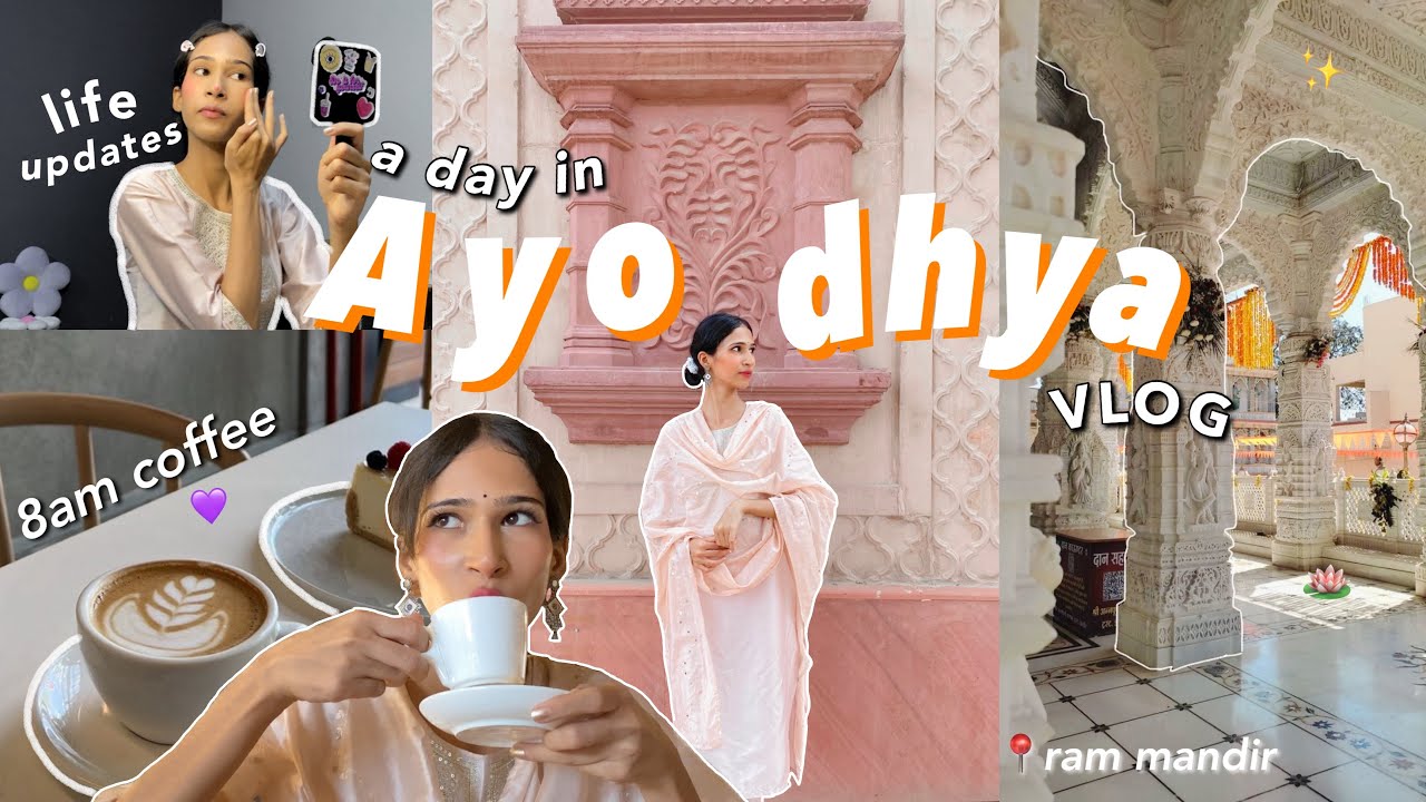12 hours *AYODHYA* Trip🛕 VLOG : exciting life updates, New studio, Ram Mandir & more !