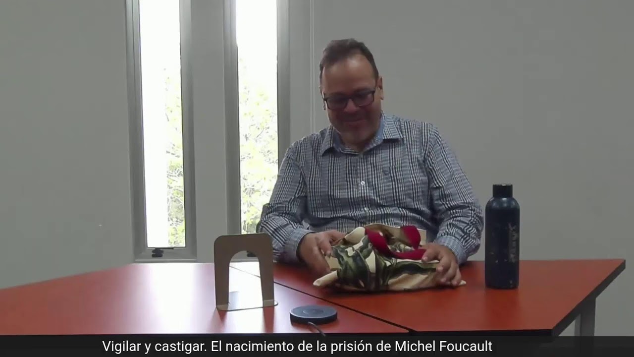 Vigilar y castigar. El nacimiento de la prisión de Michel Foucault