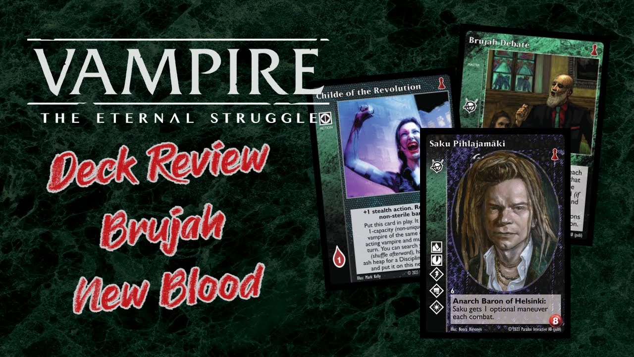 VtES | Review | New Blood Brujah