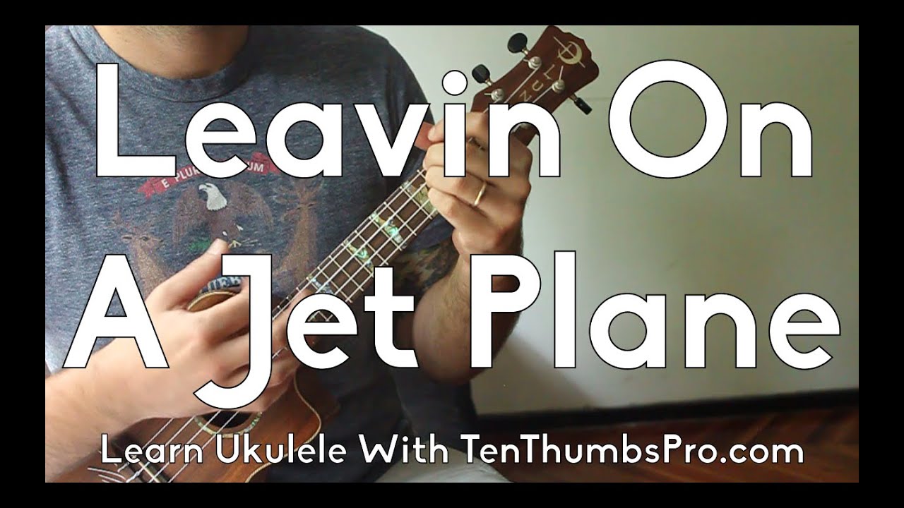 Leavin' On A Jet Plane - John Denver - Great First Beginner Ukulele Song - How To Play Tutorial