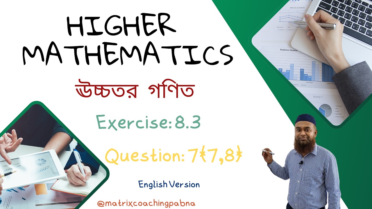Q:7(7,8) | Trigonometry | Exercise 8.3 | Higher Math @MatrixPabnaLearnwithTareqSir | English Version