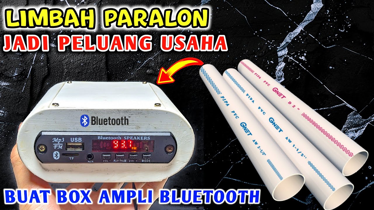 Cara Membuat Wadah Box Ampli Bluetooth Dari Paralon Pvc !!