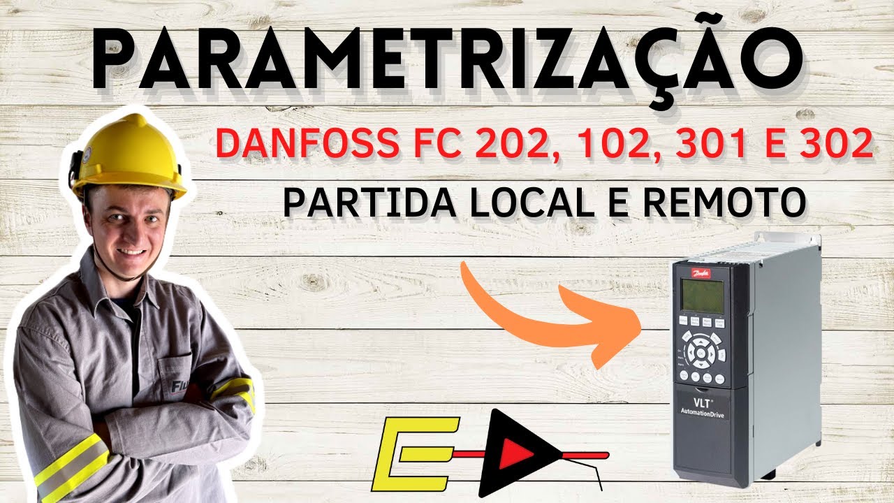 PARAMETRIZAÇÃO INVERSOR DE FREQUÊNCIA DANFOSS FC 202, 102, 301 E 302 PARTIDA LOCAL E REMOTO