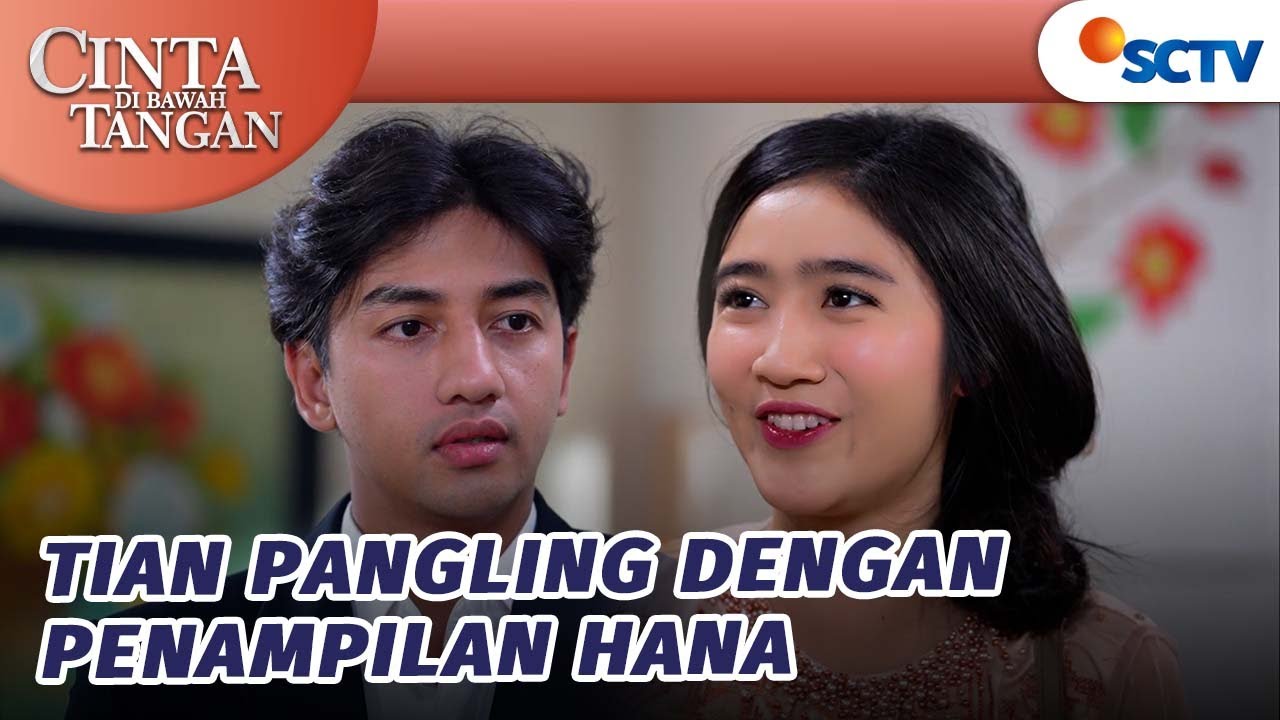 Pangling! Tian Melongo Lihat Kecantikan Istrinya | Cinta Di Bawah Tangan - Episode 54