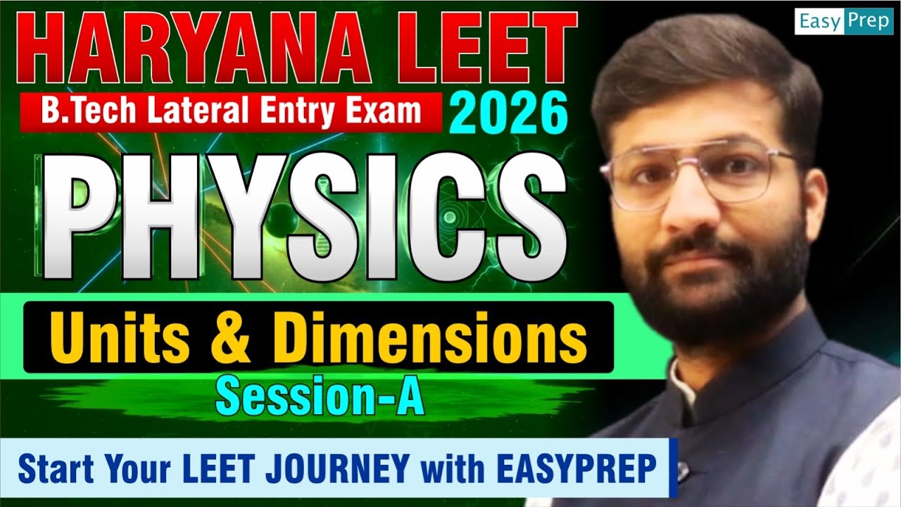 Haryana LEET 2026 | Physics | Unit & Dimension | Section A | Detailed Live Class #ocet #haryanaleet
