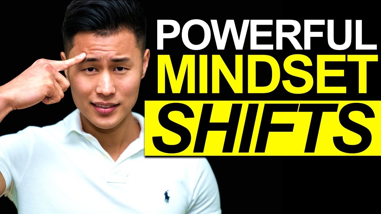 3 Mindset Shifts That Will Change Your Life Forever