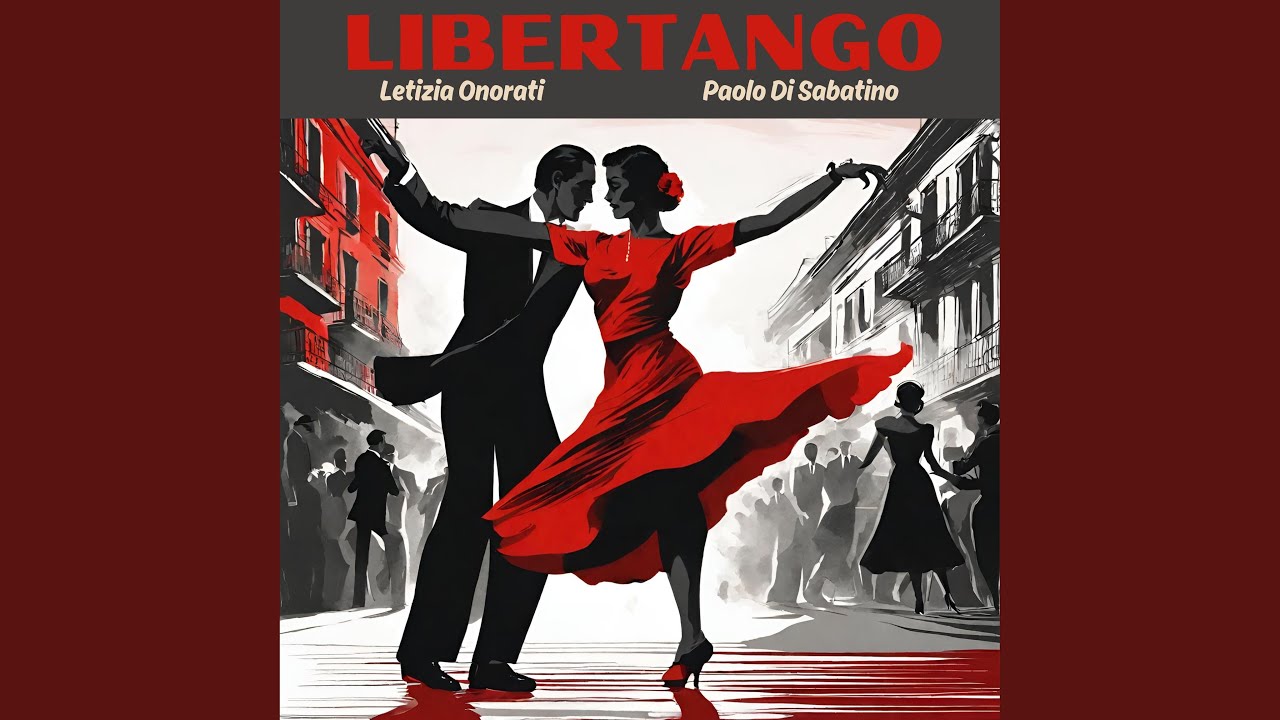 Libertango (feat. Glauco Di Sabatino & Simone Sulpizio)