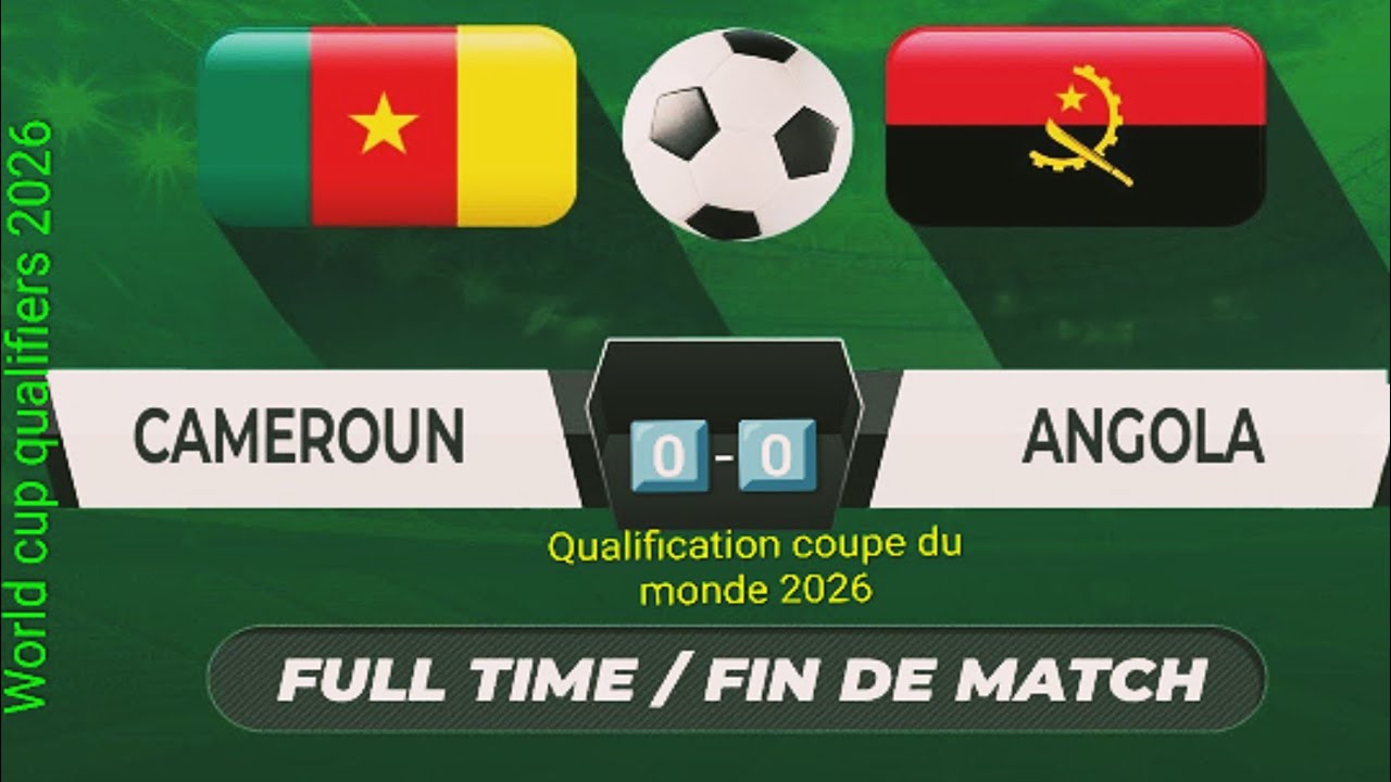 Cameroun 🇨🇲 vs Angola 🇦🇴 Qualification coupe du monde 2026 | Match en entier