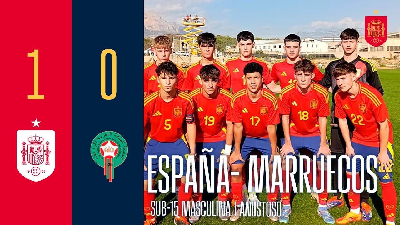 RESUMEN | Sub-15 masculina | España 1-0 Marruecos | Amistoso | 🔴 SEFUTBOL