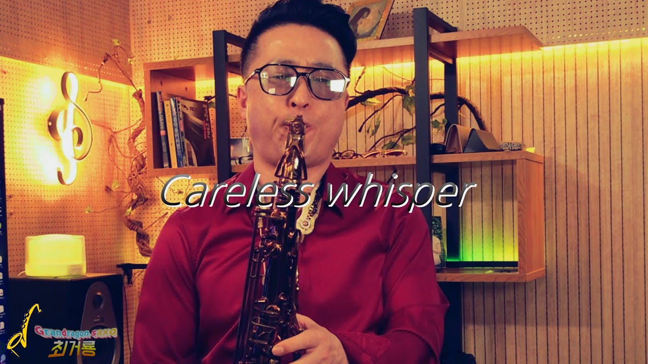 careless whisper