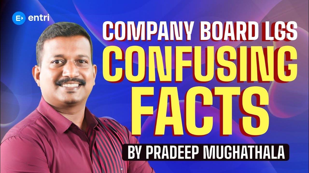 COMPANY BOARD LGS GK CONFUSING FACTS | PRADEEP SIR | PART - 10 | ENTRI
