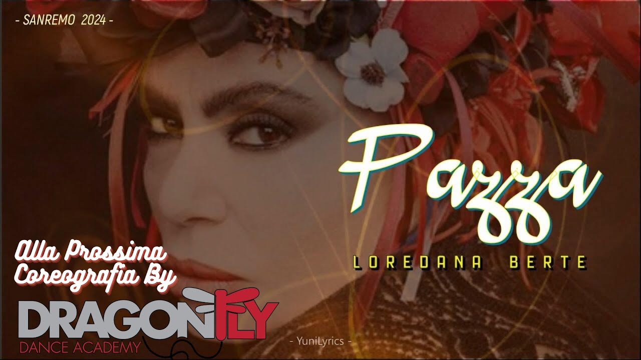 PAZZA Loredana Berte' BALLO DI GRUPPO SANREMO 2024 COREOGRAFIA By DRAGONFLY