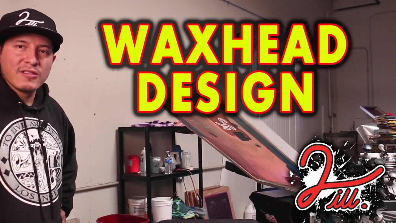 2 iLL Screen Printing - Waxhead Design