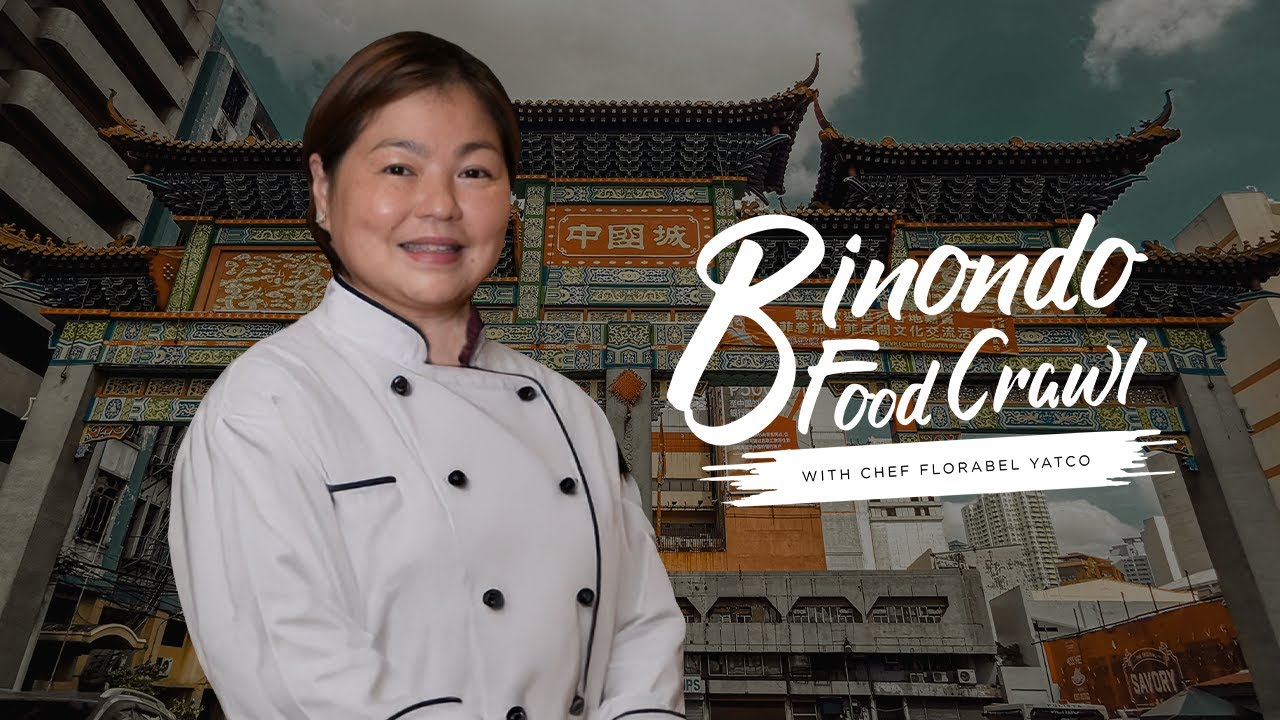 Food Series: Binondo Food Crawl Premiere | Chef Florabel Co-Yatco: A Taste of Binondo | Full Episode