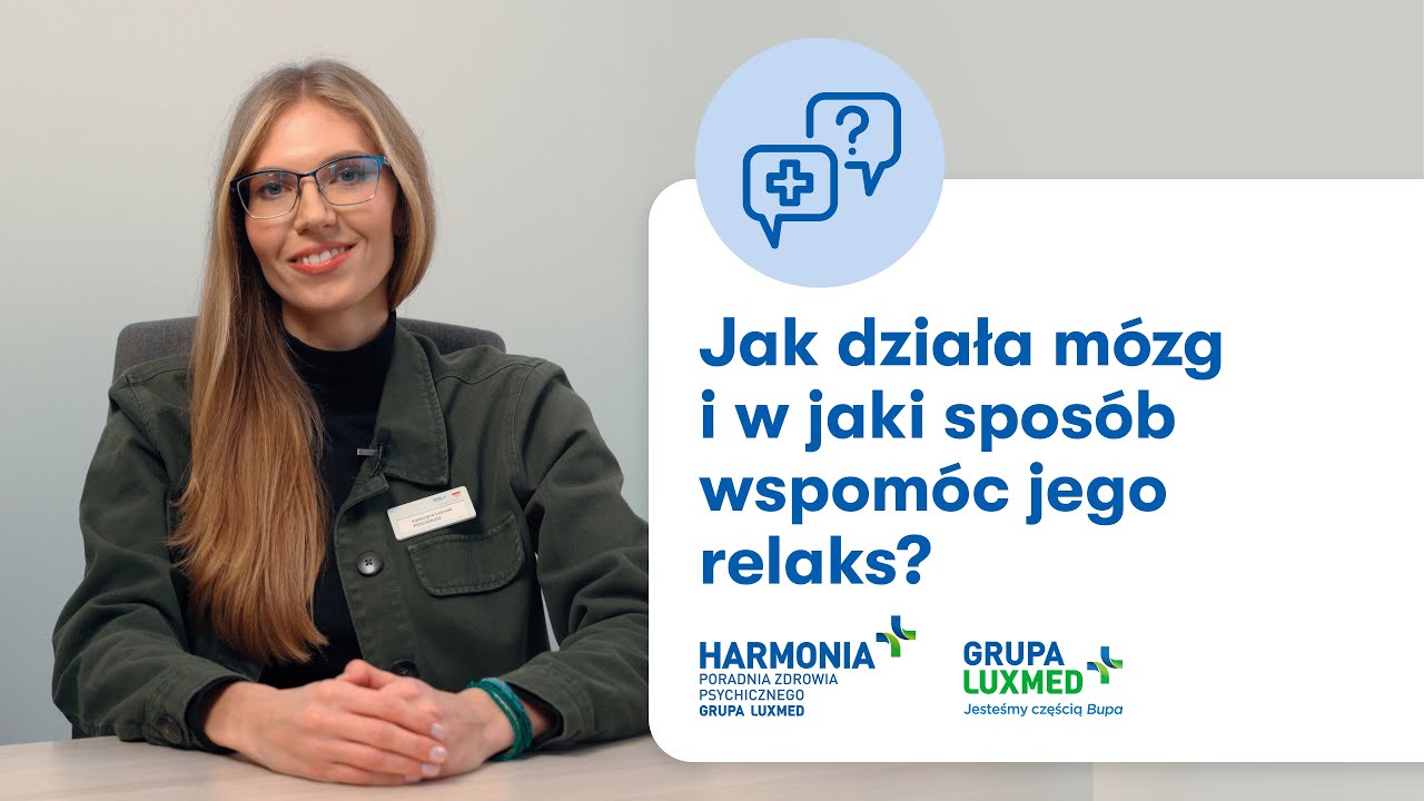 Po Zdrowie z LUX MED &ndash; Odpoczynek dla m&oacute;zgu