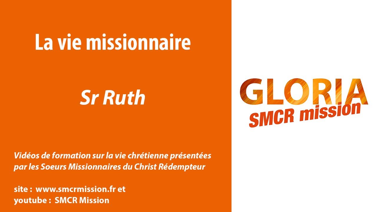 la vie missionnaire