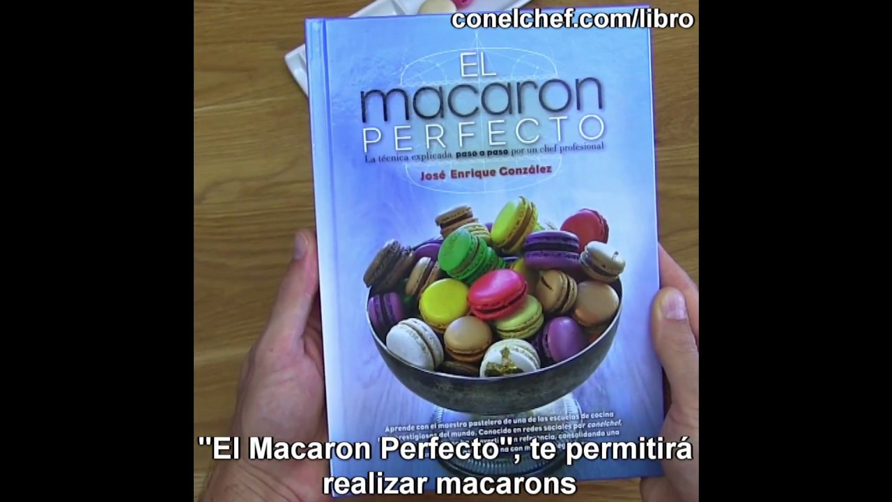 Libro EL MACARON PERFECTO con toda la t&eacute;cnica detallada! C&oacute;mo hacer macarons como profesionales