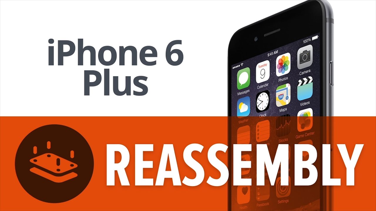iPhone 6 Plus Reassembly!