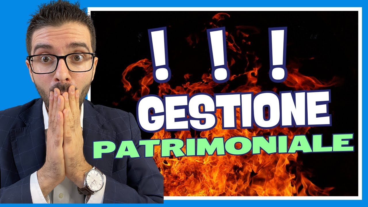 Gestioni Patrimoniali: Cosa Sono (e perché DEVI starne alla larga)