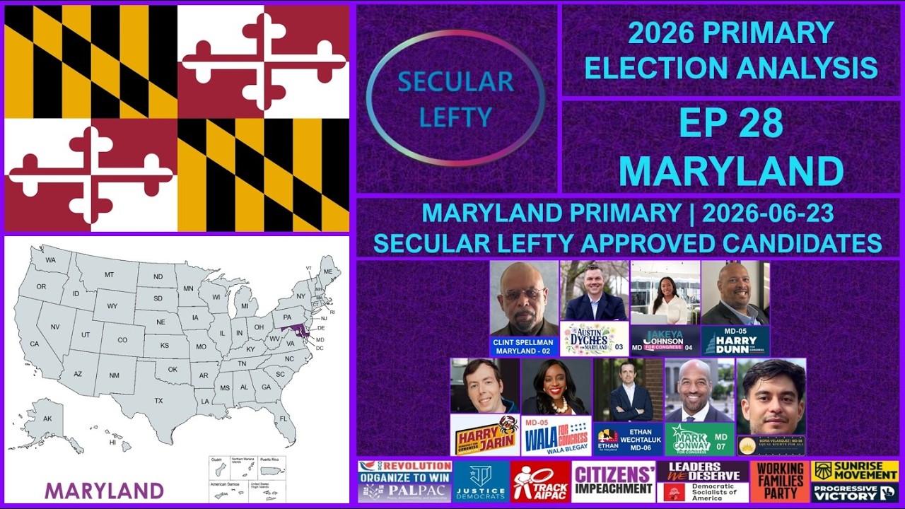 Maryland - 2026 Primary Election Analysis | Episode 28