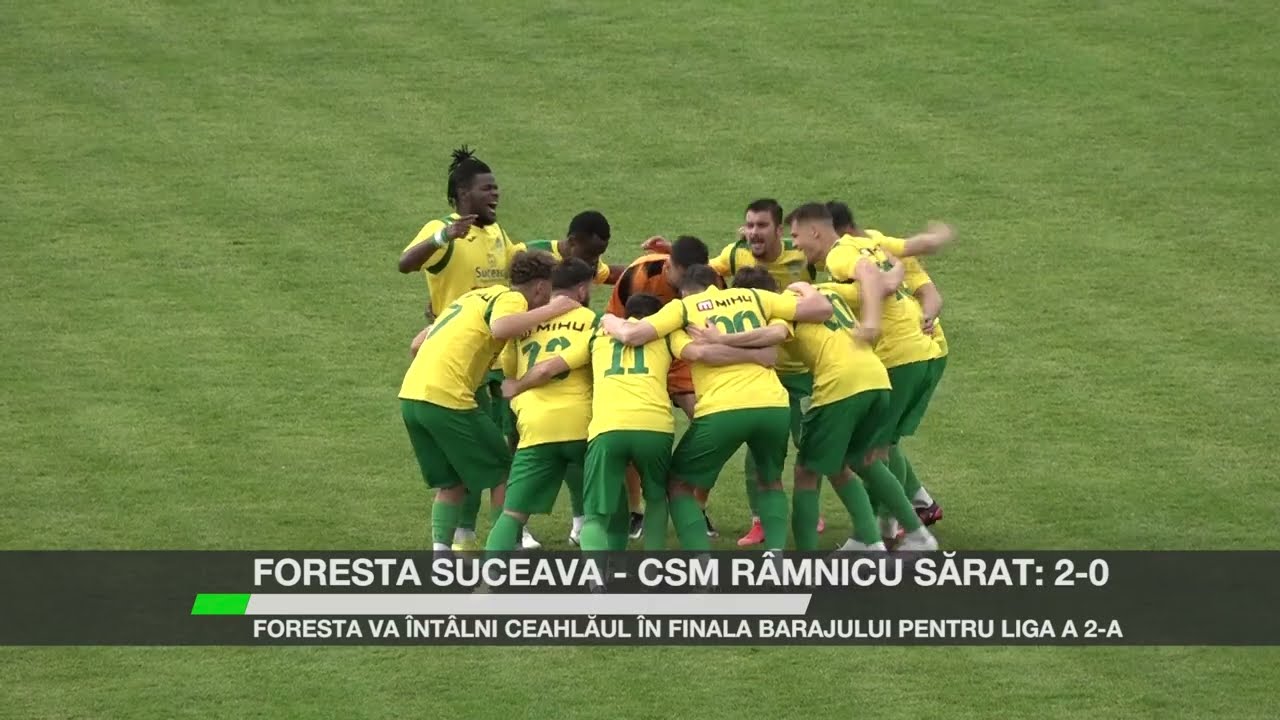 Foresta Suceava – CSM Râmnicu Sărat: 2-0