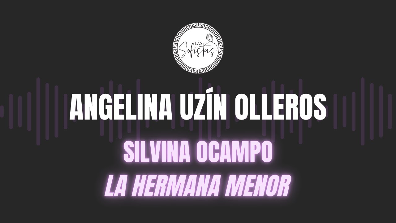 Silvina Ocampo - La hermana menor -