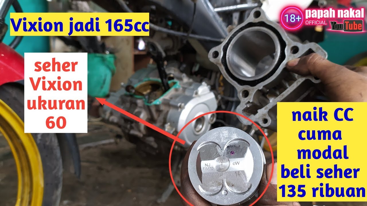 Vixion standar di bore up 165cc pakai seher 60mm