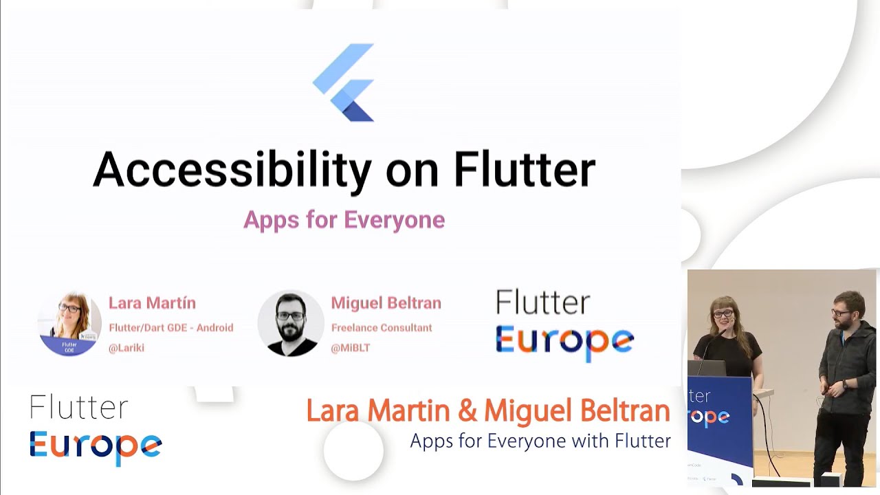 Apps for Everyone with Flutter - Lara Martin & Miguel Beltran | Flutter Europe