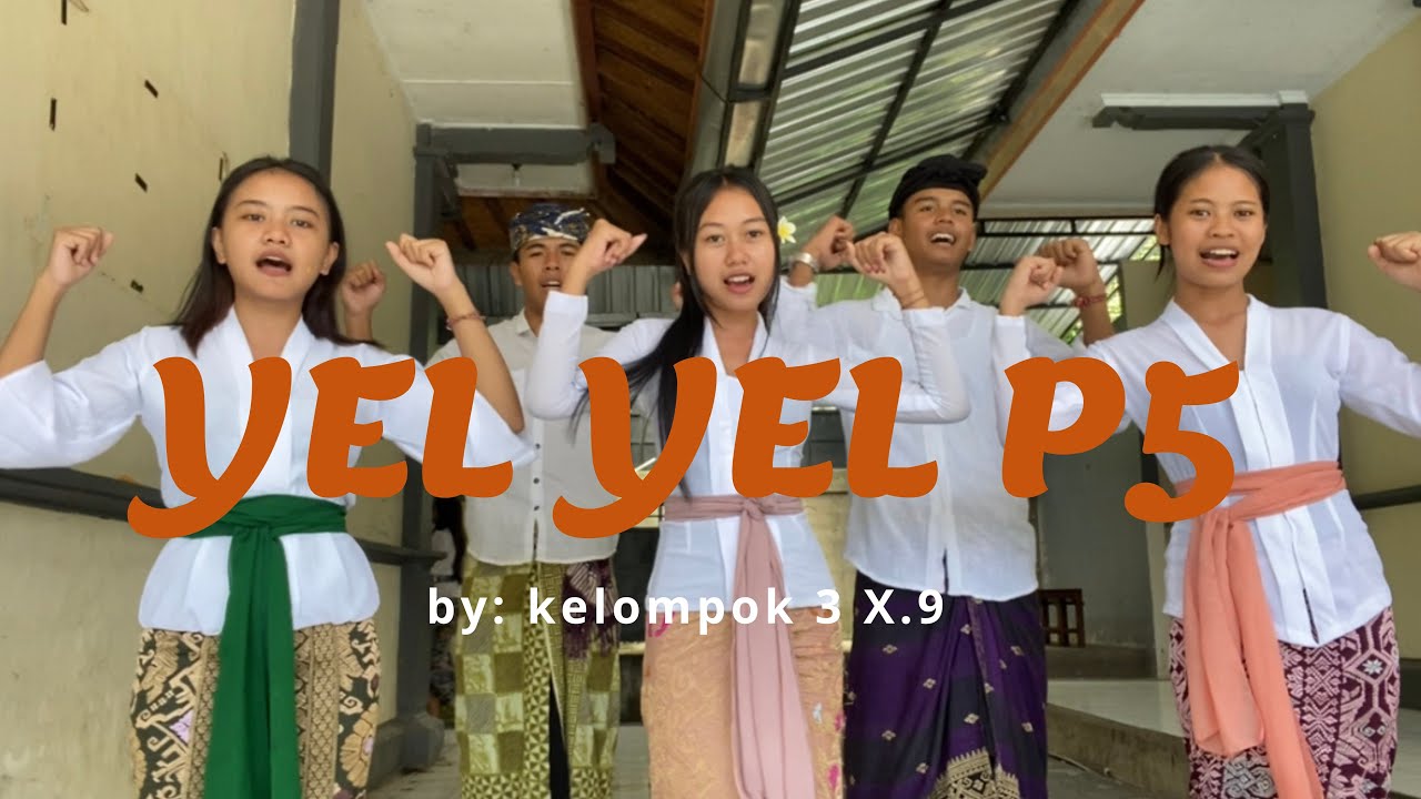 Yel-yel P5 kelompok 3 X.9