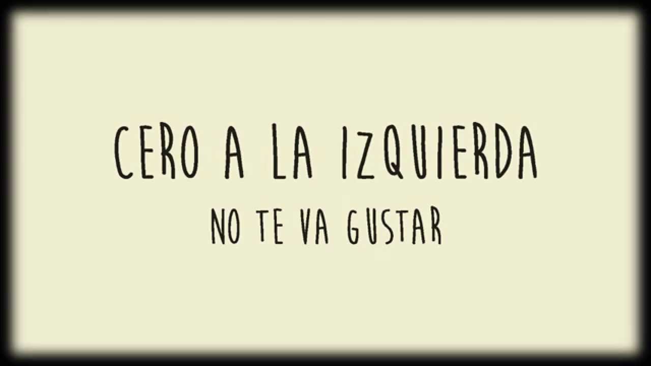 NTVG - Cero a la Izquierda (Letra)