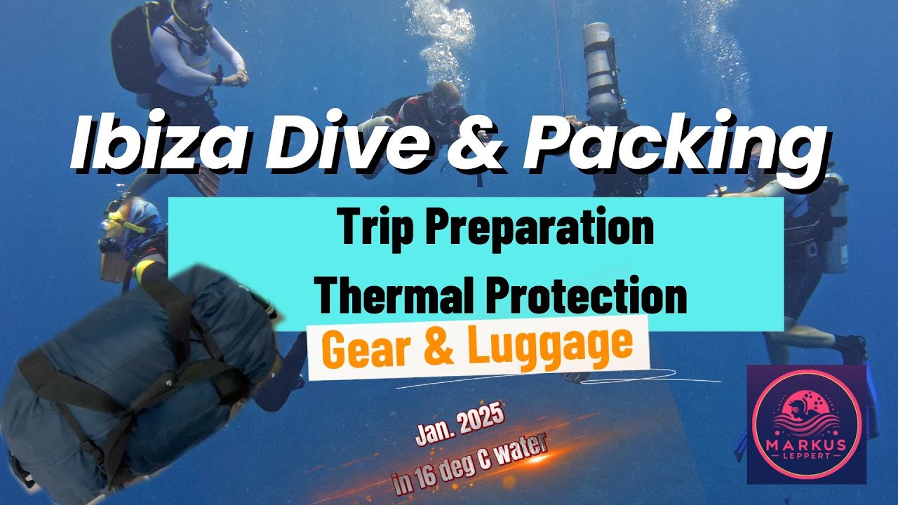 EPIC Jan. 2025 Cave Diving IBIZA: Streamlined Dive Gear Packing & Thermal Protection Tips!