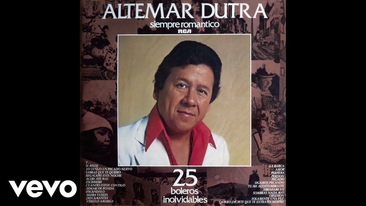 Altemar Dutra - Escribeme/Y... (Pseudo Vídeo)