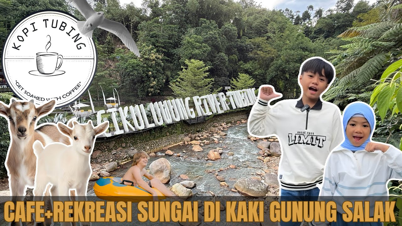 024 |  CAFE VIEW SUNGAI, BISA MAIN TUBING, ADA MINI ZOO DI DALAMNYA | Rekomendasi Weekend Kalian!