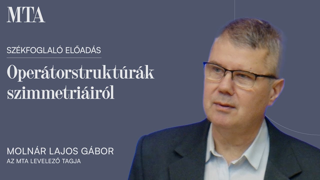 Molnár Lajos Gábor székfoglaló előadása (2026.01.28.)
