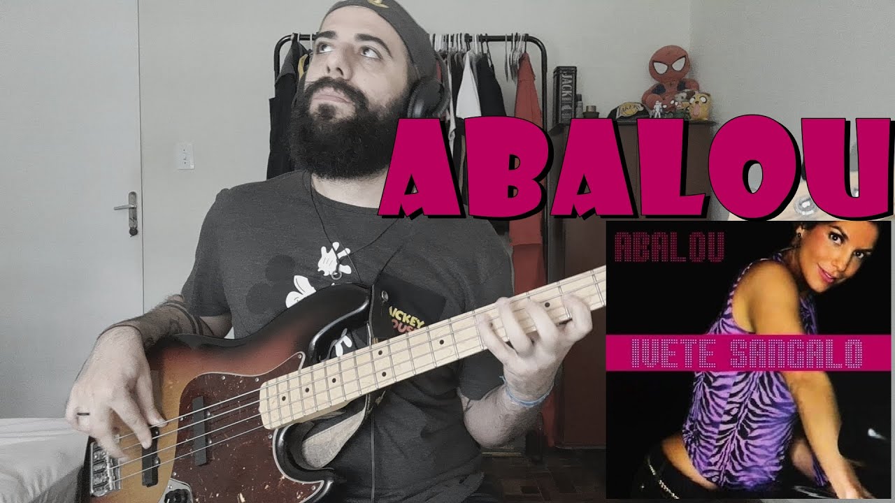 Abalou (Ivete Sangalo) BASS COVER