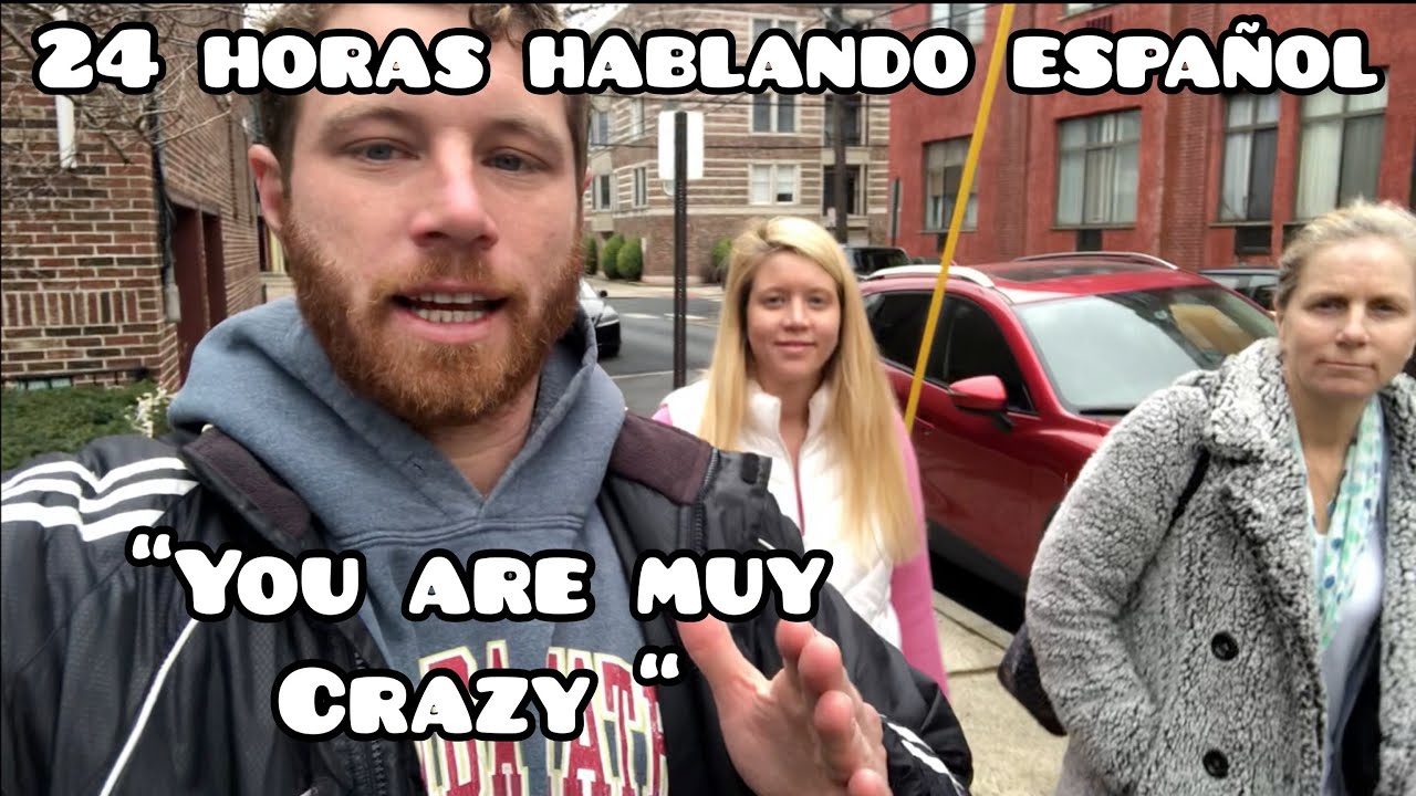 24 HORAS HABLANDO ESPAÑOL con MI FAMILIA AMERICANA