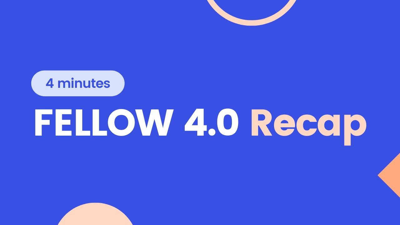5 NEW FEATURES THAT LAUNCHED IN FELLOW 4.0 🚀 | Fellow.app