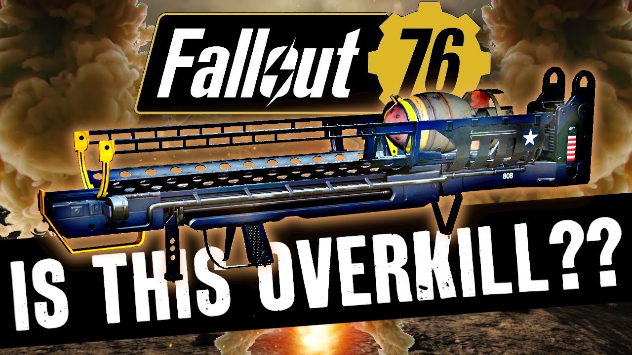 Fallout 76 - Is this Overkill too Overkill???