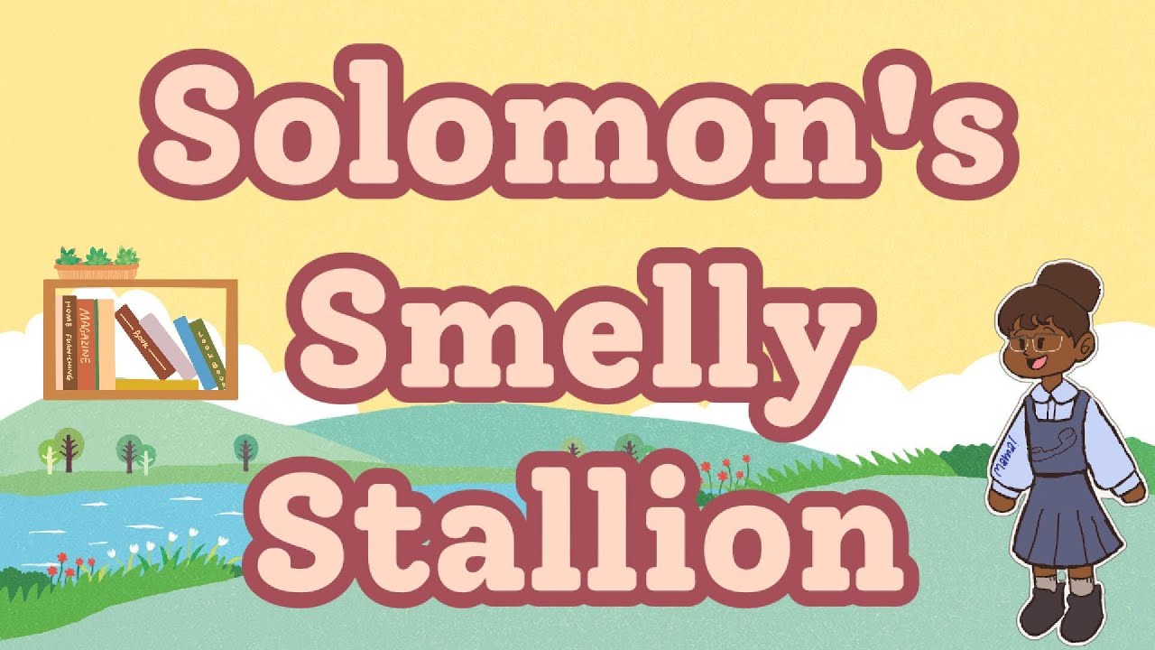 Solomon's Smelly Stallion - Reading Corner #kidstv #forkids #kidsbooks #kidslearning #kidsvideo